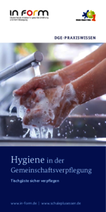 „DGE-Praxiswissen: Hygiene – Gesundheit der Tischgäste sichern"